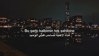 Bu şarkı Kalbimin Tek Sahibine الاغنية لصاحب قلبيي الوحيد 