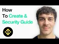 How To Create And Security Guide Binance Api Key Full 2025 Guide
