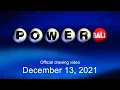 Powerball drawing for December 13 2021