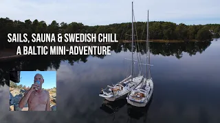 Back to sailing again! Two Boréals and One Sauna | Ep 113