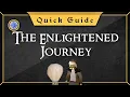 Quick Guide The enlightened journey