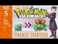 How To Make a Pokemon Rom Hack GBA Part 5 Changing Your Starter Pokemon With Advance Starter