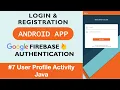 User Activity Java Login and Register Android App with Firebase Authentication using Java