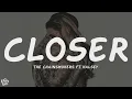 Download Lagu The Chainsmokers - Closer (Lyrics) ft. Halsey