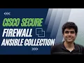 Cisco Secure Firewall Management Center FMC - Ansible Collection Tutorial