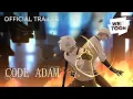 Code Adam Trailer WEBTOON