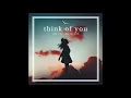 Download Lagu think of you (instrumental)