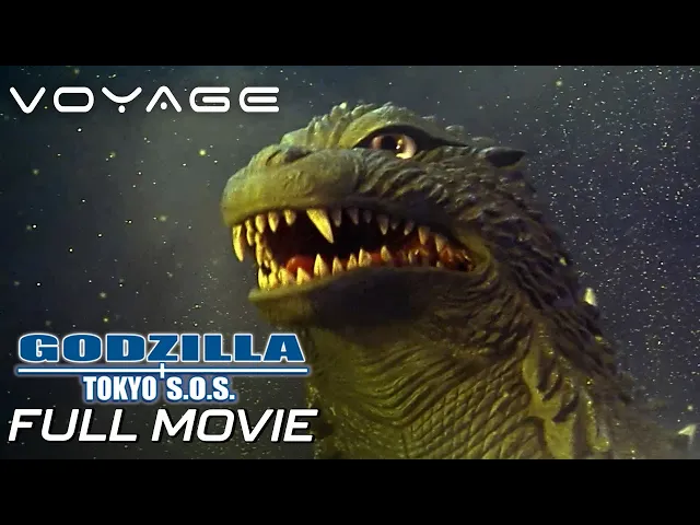 Godzilla: Tokyo S.O.S. | Full Movie | Voyage