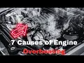 7 Common Causes of Engine Overheating How to Fix Guide