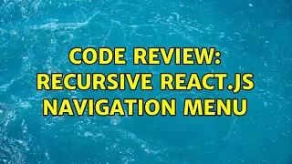 Code Review Recursive react js navigation menu