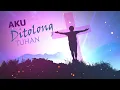 Download Lagu AKU DITOLONG TUHAN - (Lyrics)