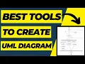 Best tools and websites to create UML diagram for software engineering