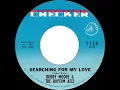 1966 HITS ARCHIVE: Searching For My Love - Bobby Moore & The Rhythm Aces (mono 45)