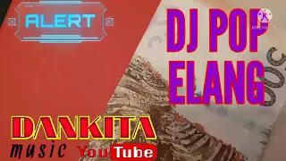 Download DJ POP ELANG (DEWI DEWI) MP3