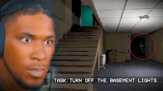 I HAVE TO TURN OFF THE LIGHTS AND MAKE IT UPSTAIRS BEFORE “IT” FINDS ME…