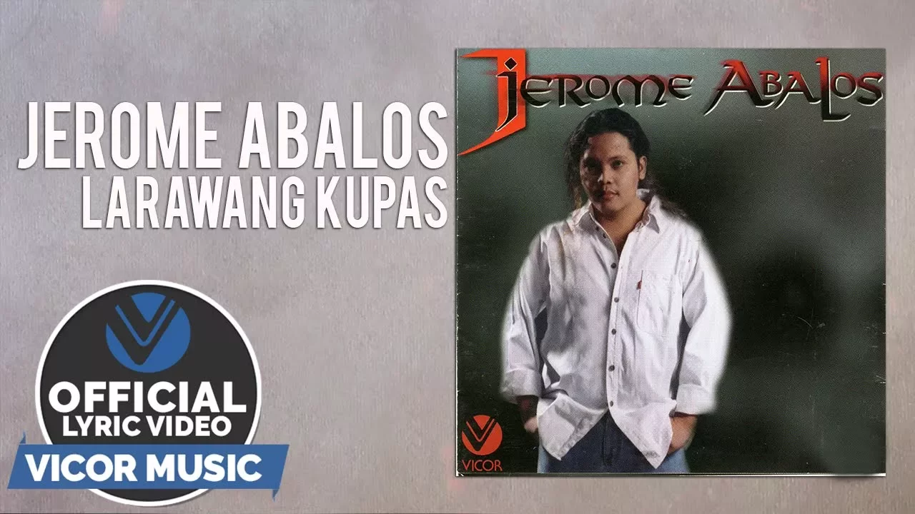 Jerome Abalos - Larawang Kupas [Official Lyric Video]