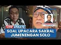 Lagu Keraton Solo Memanas, Jelang Jumenengan Pakubuwono XIV, KGPA Tedjowulan: yang Mau Jumenengkan Siapa?