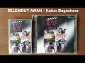 Download Lagu SELEMBUT AWAN : Katon Bagaskara