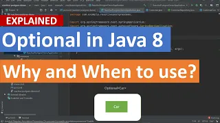 Optional in Java 8 Why and When to use