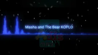 Download Masha and the bear versi koplo MP3