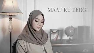 maaf ku pergi evi masamba cover by fadhilah intan 