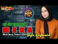 Download Lagu LAGU JOGET ⚽ MINANG REMIX ⚽ MENA ⚽ STYLE KEYBOARD ⚽ 2025