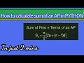 How to calculate Sum of an AP in Python