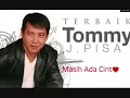 Tommy J Pisa_Masih Ada Cinta