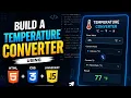 Building Temperature Converter Using HTML CSS And JavaScript project 2 FrontEnd Academy