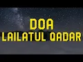 Download Lagu Amalan Doa Pada Malam Lailatul Qadar