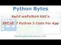 XRCed 7 Code For wx App On Python 3 Windows 10