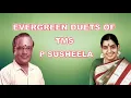 Lagu Evergreen duets of TMS - PS | Kankalinal kanbathellam | Nadodi | MSV