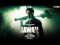 Download Lagu JAWAN - BGM EDIT | Shah Rukh Khan | Atlee | Nayanthara | Vijay S | Deepika P | Anirudh