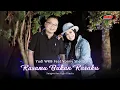 Download Lagu RASAMU BUKAN RASAKU - YUDI WKB FEAT VONNY SHEILA (OFFICIAL MUSIC VIDEO)