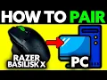 How To Pair Razer Basilisk X Hyperspeed Bluetooth PC Phone XBOX PS4 PS5 2025 - Step by Step