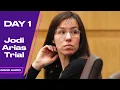 Jodi Arias Trial - Day 1