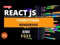 9 Conditional Rendering React JS in Hindi EzyCode