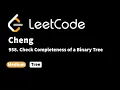 LeetCode 958 Check Completeness of a Binary Tree