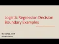 Decision Boundary Logistic Regression Examples Machine Learning Data Science Dr Arshad Afridi