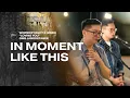 Download Lagu IN MOMENT LIKE THIS - WORSHIP NIGHT 3 (2020) GMS JABODETABEK