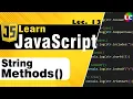 Javascript String Methods and their Uses Learn Coding