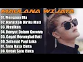 Download Lagu Maulana Wijaya Full Album Terbaik Dan Terpopuler - Gagal Merangkai Hati - Haruskah Diriku Mati 🎶🎵