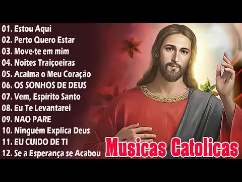 Download MP3 musicas catolicas 2023 -Top 30 musicas catolicas -musicas catolicas mais tocadas-Acalma o meu coraão