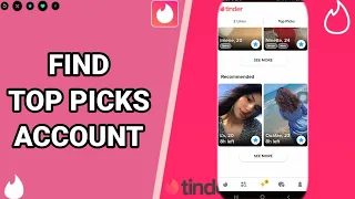 How To Find Top Picks Account On Tinder App