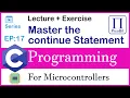 Master the continue Statement in C Step-by-Step Guide Common Mistakes