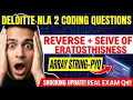 Deloitte NLA 2 Coding Questions SOLVED Real Exam Solutions Sieve Reverse PYQ
