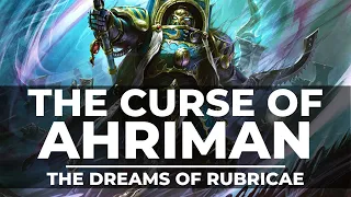 Download THE CURSE OF AHRIMAN! THE DREAMS OF RUBRICAE MP3