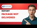 How to Report USPS Package Not Delivered 2026 Full Guide