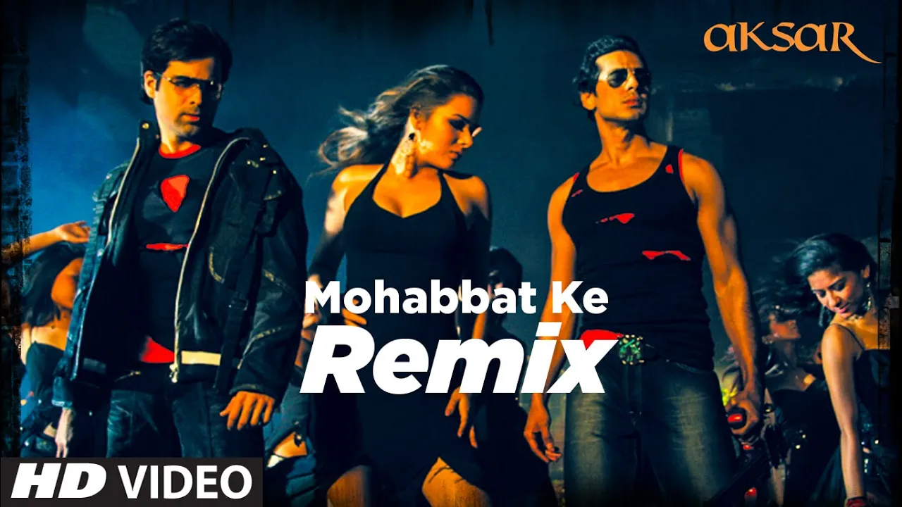 Mohabbat Ke- Remix [Full Song] Aksar