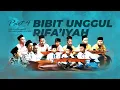 Download Lagu BIBIT-BIBIT UNGGUL RIFAIYAH